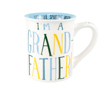 Load image into Gallery viewer, I’m A Grandfather Coffee Mug