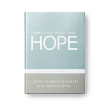 Load image into Gallery viewer, There’s No Place Like Hope Book