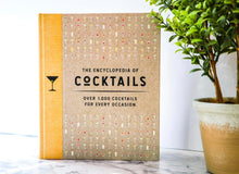 Load image into Gallery viewer, The Encyclopedia of Cocktails Over 100 Cocktails for Every Occasion