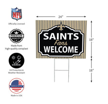 Load image into Gallery viewer, Saints Fans Welcome Yard Sign