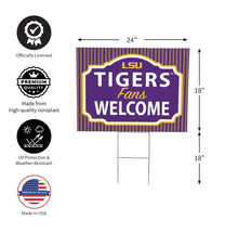Load image into Gallery viewer, LSU Fans Welcome Yard Sign