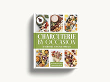 Load image into Gallery viewer, Charcuterie by Occasion Hardcover Book
