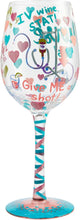 Load image into Gallery viewer, Nurse This Lolita Wine Glass
