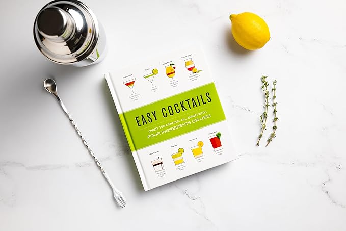 Easy Cocktails: Over 150 Drinks Hardcover Book