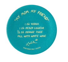 Load image into Gallery viewer, My Mom My Friends Lolita Wine Glass
