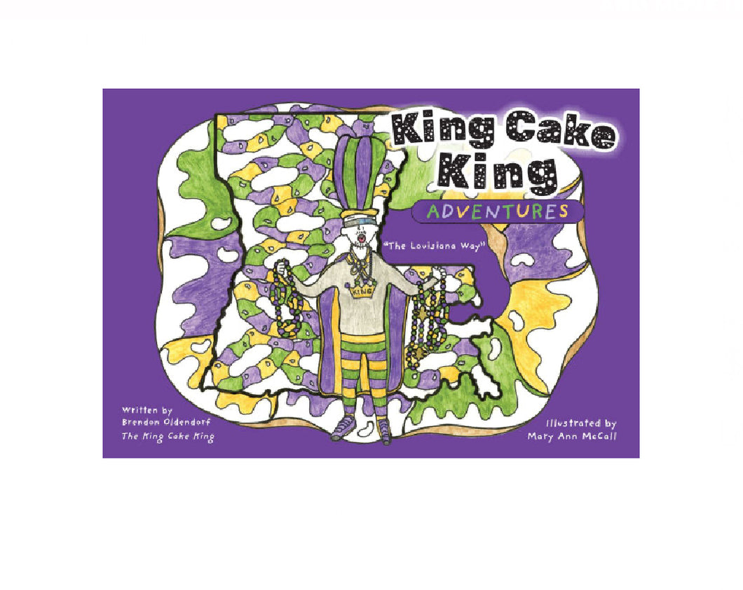 King Cake King Adventures Hard Cover Book