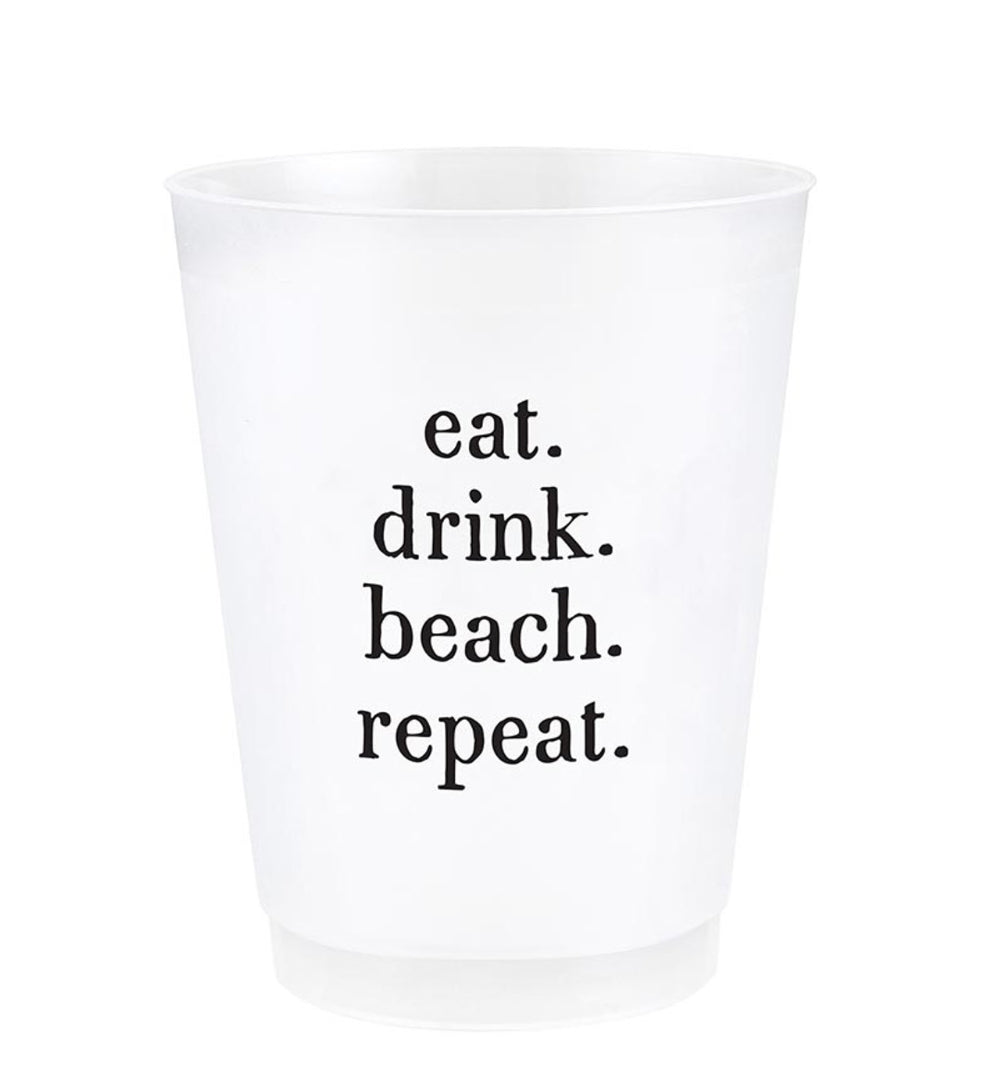 Eat. Drink. Beach. Repeat. Cups