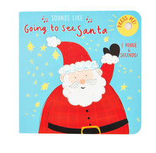 Load image into Gallery viewer, Sounds Like Going To See Santa Board Book
