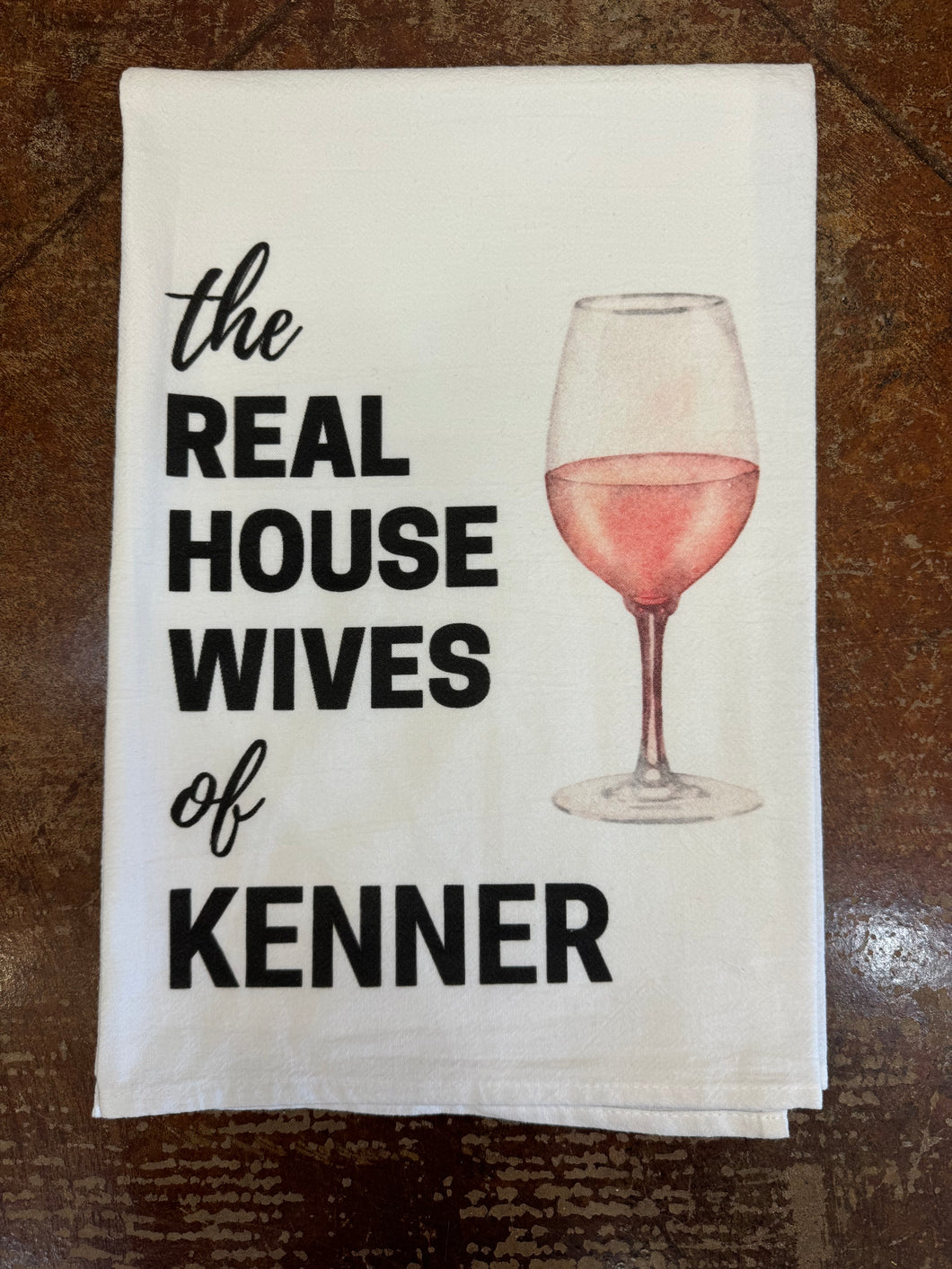 Real Housewives Rose Wine Towel