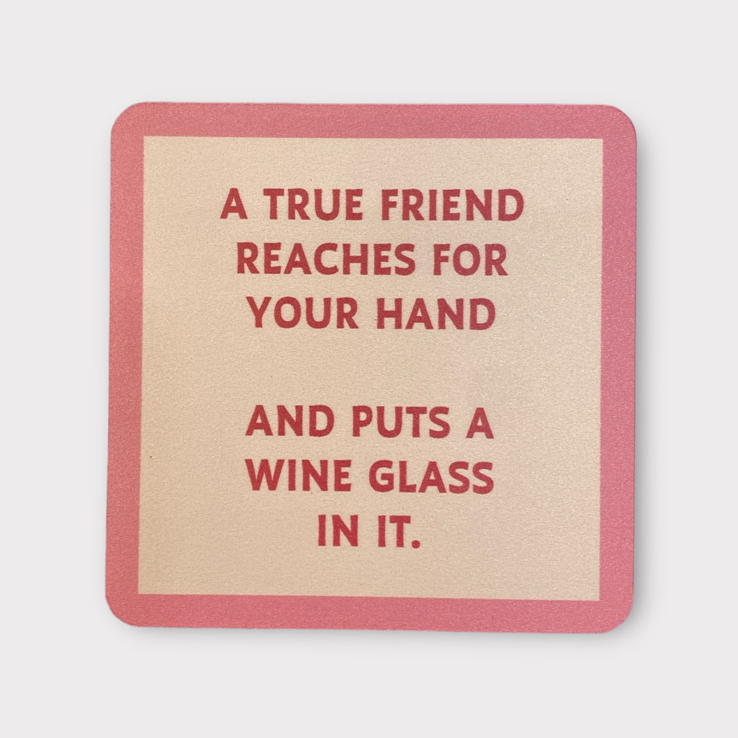 Put A Glass Of Wine Coaster