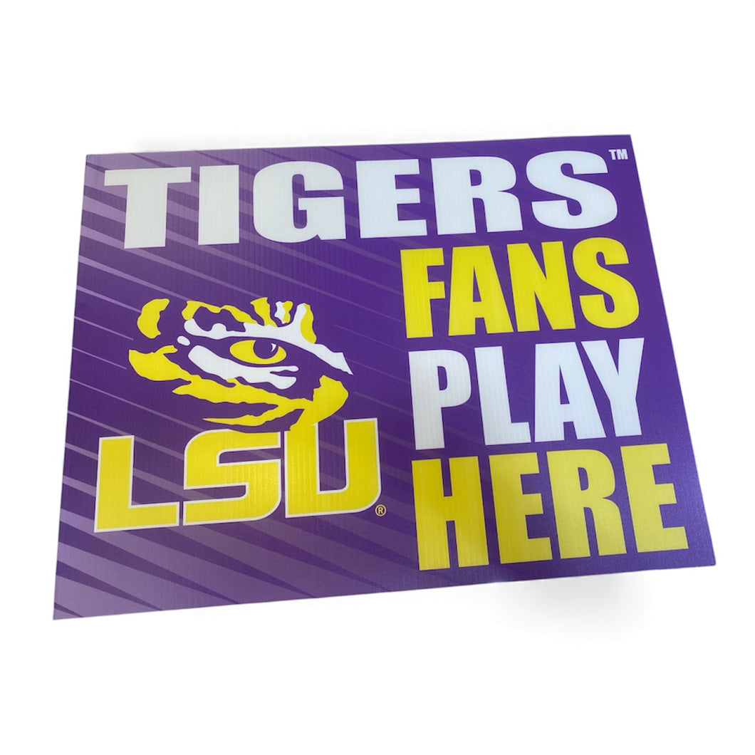 Tigers Fans Play Here Yard Sign