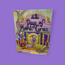 Load image into Gallery viewer, 12 Days of Mardi Gras Hard Cover Book
