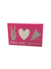 Load image into Gallery viewer, Peace. Love. Panthers. Wooden Block Sign
