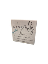 Load image into Gallery viewer, A Dragonfly Wooden Block Sign
