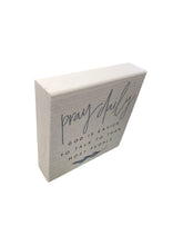 Load image into Gallery viewer, Pray Daily Wooden Block Sign
