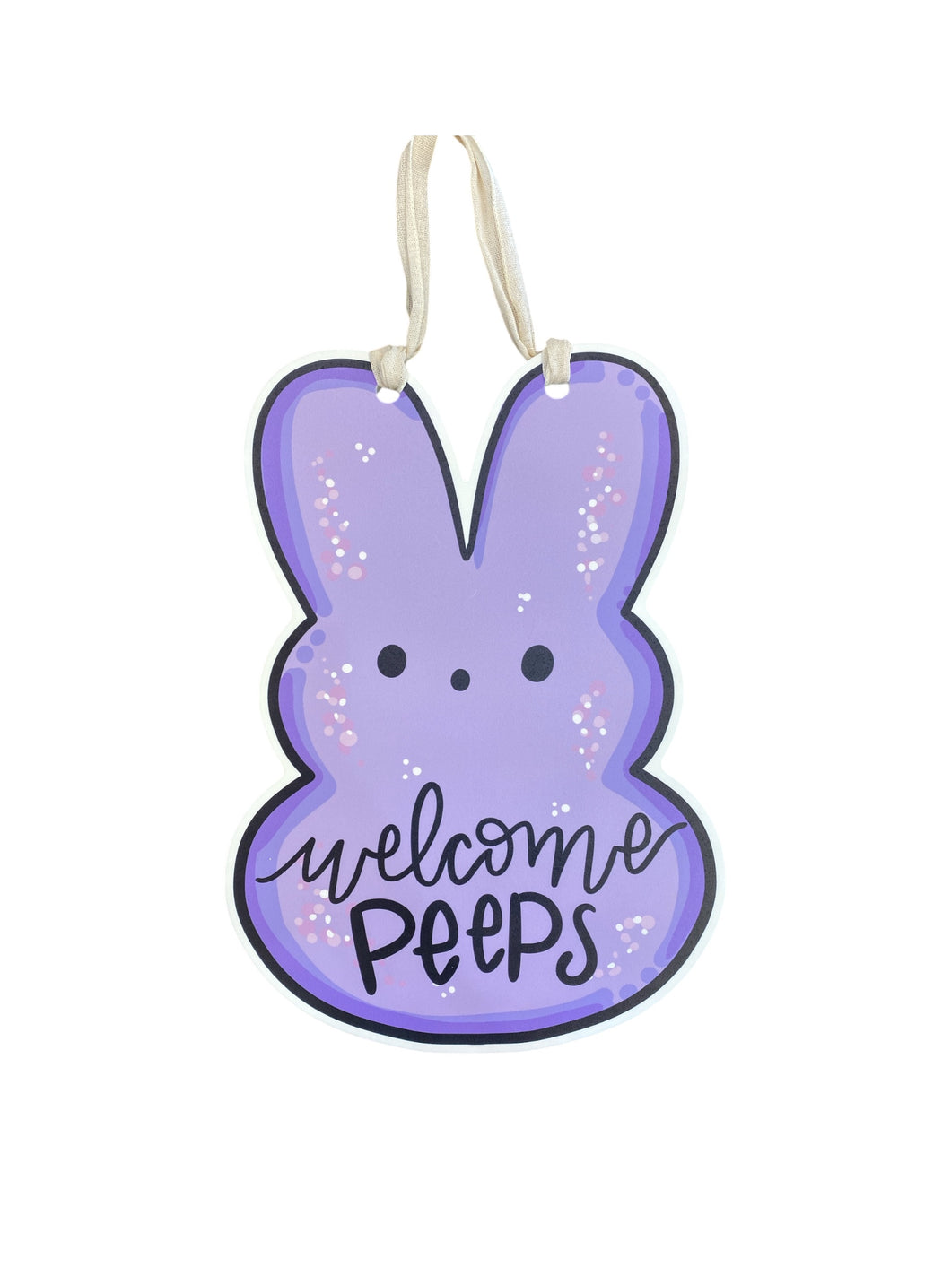 Welcome Peeps Door Hanger