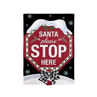 Santa Please Stop Here Applique Garden Flag