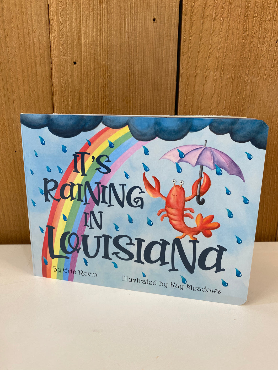It’s Raining In Louisiana Board Book